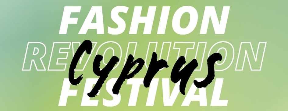 Fashion Revolution Cyprus festival 2022